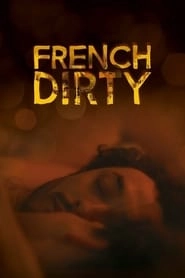 French Dirty hd
