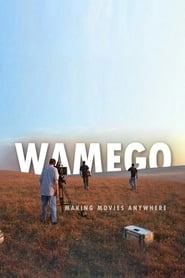 WAMEGO: Making Movies Anywhere hd