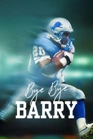 Bye Bye Barry HD