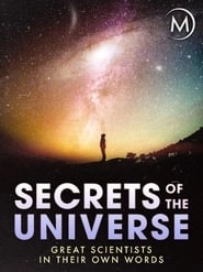 Secrets of the Universe Great Scientists in Their Own Words hd