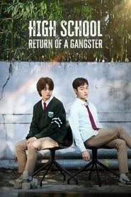 Watch High School Return of a Gangster