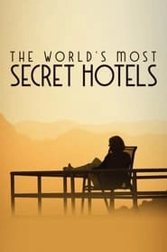 Watch World's Most Secret Hotels