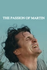 The Passion of Martin hd