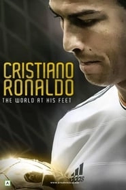 Cristiano Ronaldo: World at His Feet hd