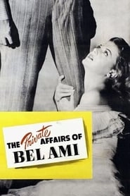 The Private Affairs of Bel Ami hd