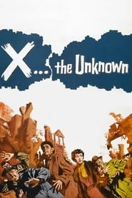 X the Unknown hd