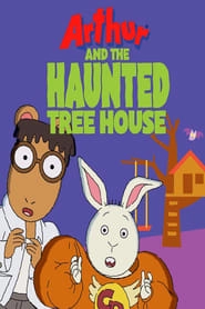 Arthur and the Haunted Tree House hd