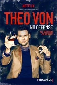 Theo Von: No Offense hd