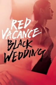 Red Vacance Black Wedding HD