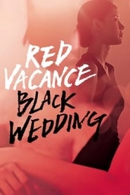 Red Vacance Black Wedding hd