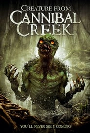Creature from Cannibal Creek hd