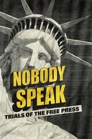 Nobody Speak: Trials of the Free Press hd