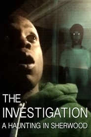 The Investigation: A Haunting in Sherwood hd