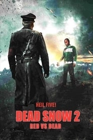 Dead Snow 2: Red vs. Dead hd