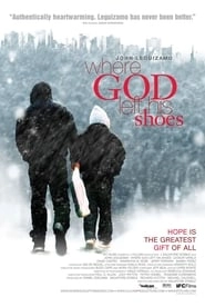 Where God Left His Shoes hd