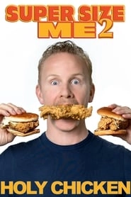 Super Size Me 2: Holy Chicken! HD