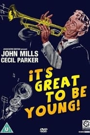 It's Great to be Young! HD