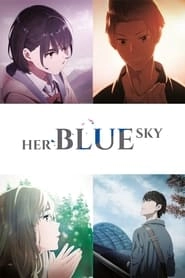 Her Blue Sky hd