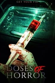 Doses of Horror hd