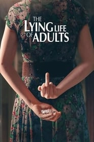 Watch The Lying Life of Adults