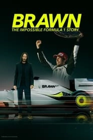 Brawn: The Impossible Formula 1 Story hd