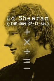 Ed Sheeran: The Sum of It All hd