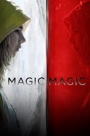 Magic Magic hd