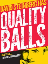 Quality Balls: The David Steinberg Story hd