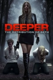 Deeper: The Retribution of Beth hd