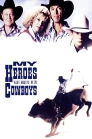 My Heroes Have Always Been Cowboys hd