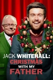 Jack Whitehall: Christmas with my Father HD