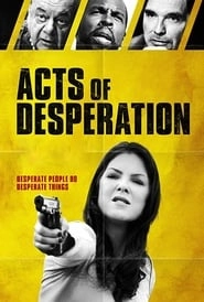 Acts of Desperation hd