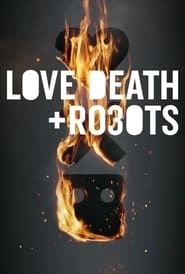 Watch Love, Death & Robots