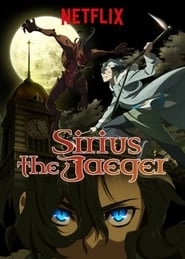 Watch Sirius the Jaeger