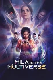 Watch Mila in the Multiverse