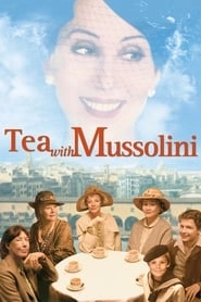 Tea with Mussolini hd