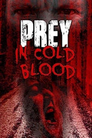 Prey, in Cold Blood HD