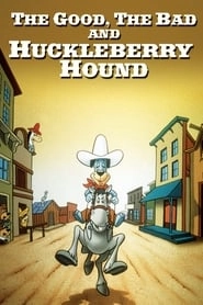 The Good, the Bad and Huckleberry Hound hd