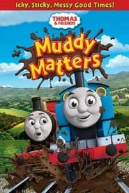 Thomas & Friends: Muddy Matters hd