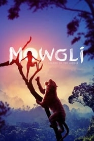 Mowgli: Legend of the Jungle hd