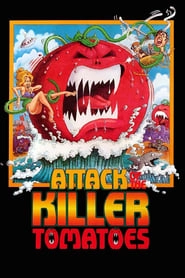 Attack of the Killer Tomatoes! hd
