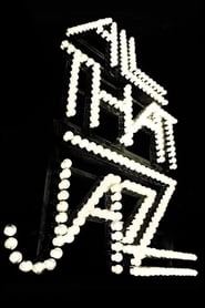 All That Jazz hd
