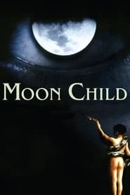 Moon Child hd