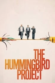 The Hummingbird Project hd