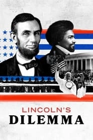 Lincoln's Dilemma hd
