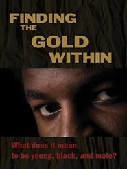 Finding the Gold Within hd
