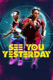 See You Yesterday hd