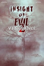 Insight of Evil 2: Vengeance hd