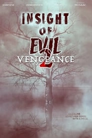 Insight of Evil 2: Vengeance HD