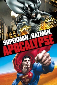 Superman/Batman: Apocalypse hd